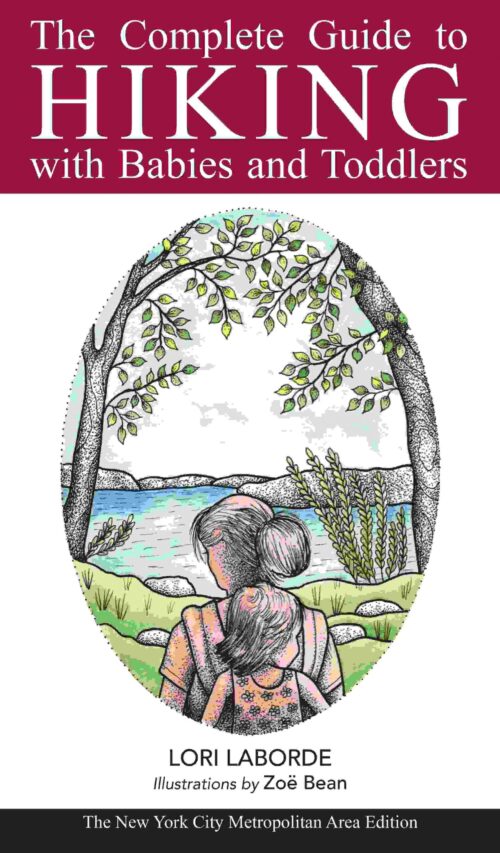 Hiking With Babies and Toddlers Guidebook